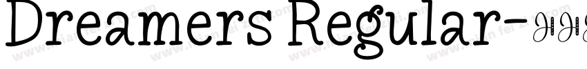 Dreamers Regular字体转换